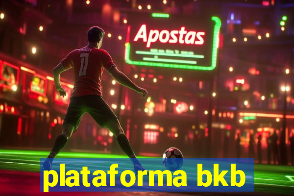 plataforma bkb